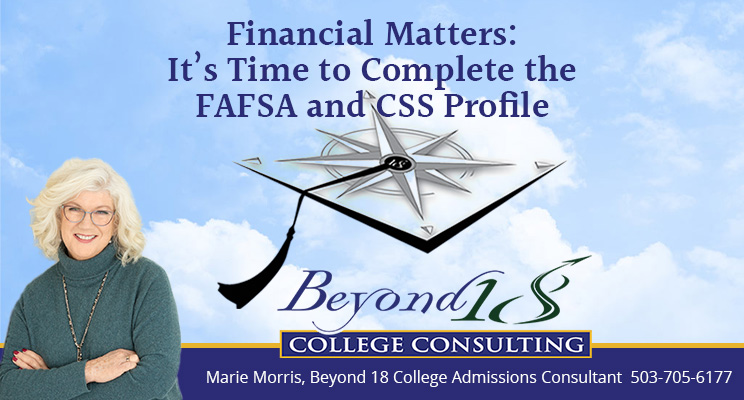 Financial Matters It's Time To Complete The Fafsa And Css Profile