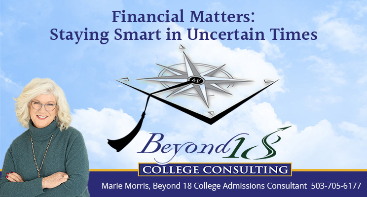 Financial matters staying smart in uncertain times